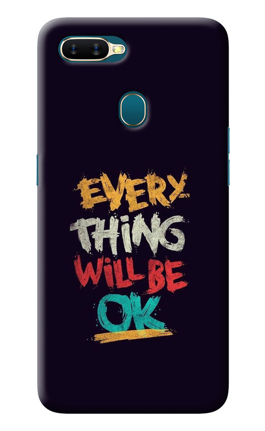 Everything Will Be Ok Oppo A7/A5s/A12 Back Cover