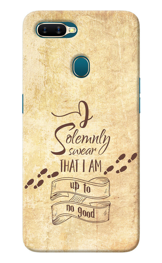 I Solemnly swear that i up to no good Oppo A7/A5s/A12 Back Cover