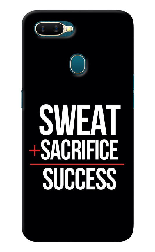 Sweat Sacrifice Success Oppo A7/A5s/A12 Back Cover