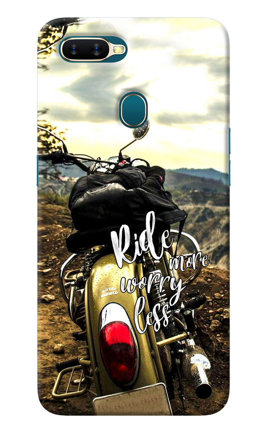 Ride More Worry Less Oppo A7/A5s/A12 Back Cover