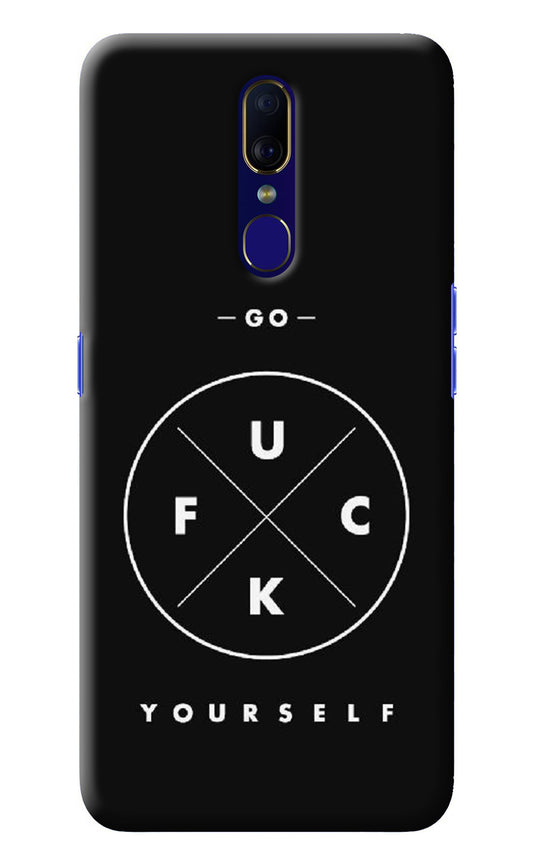 Go Fuck Yourself Oppo F11 Back Cover