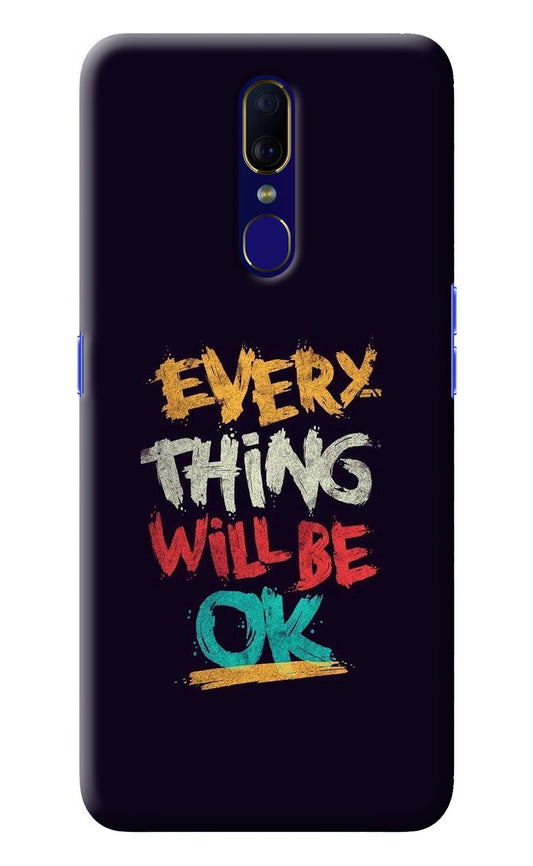 Everything Will Be Ok Oppo F11 Back Cover