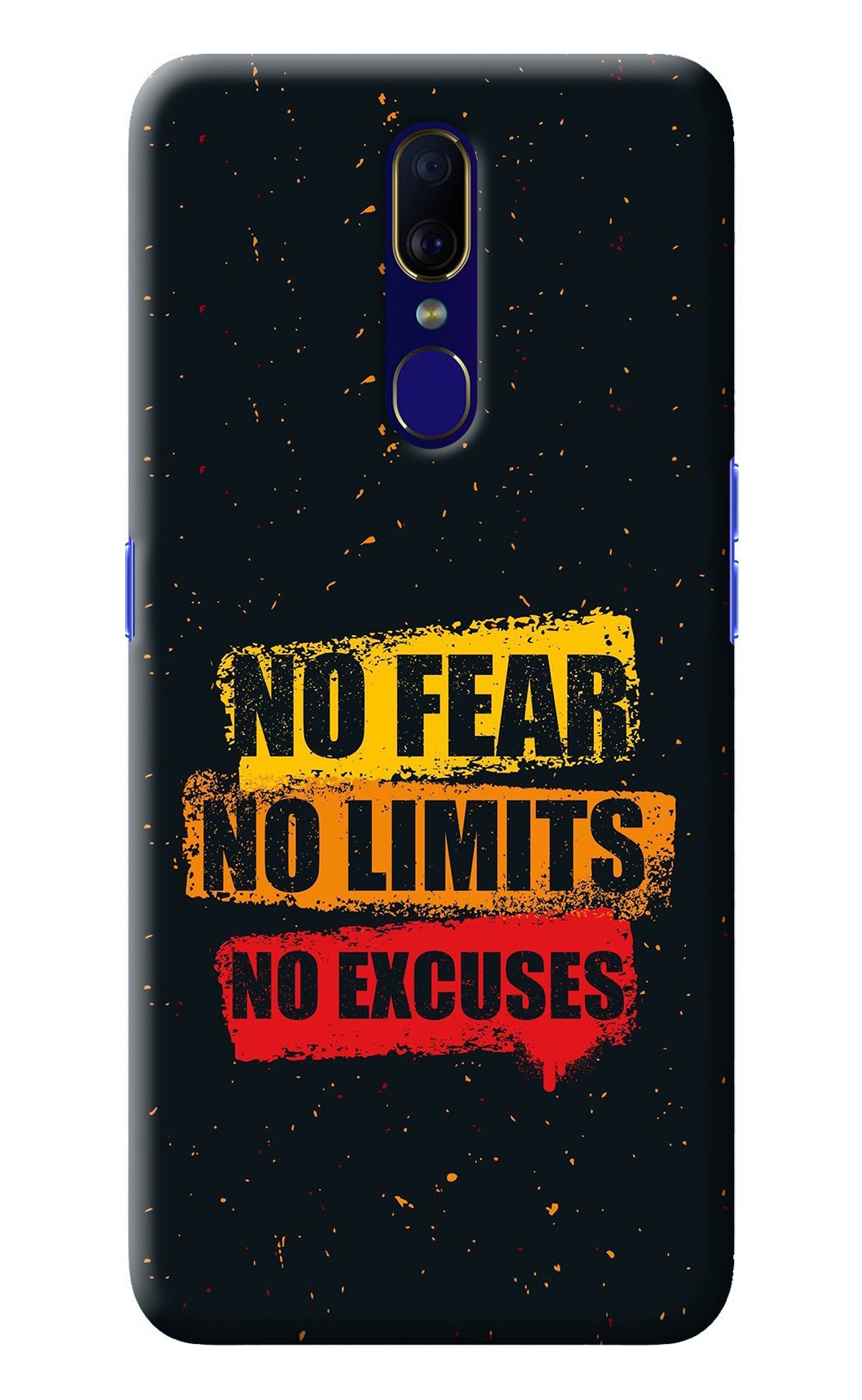 No Fear No Limits No Excuse Oppo F11 Back Cover
