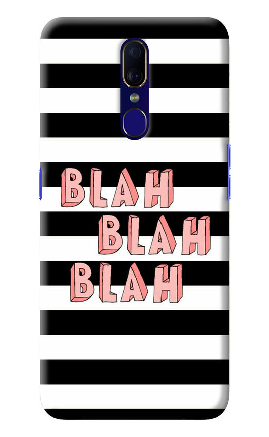 Blah Blah Blah Oppo F11 Back Cover