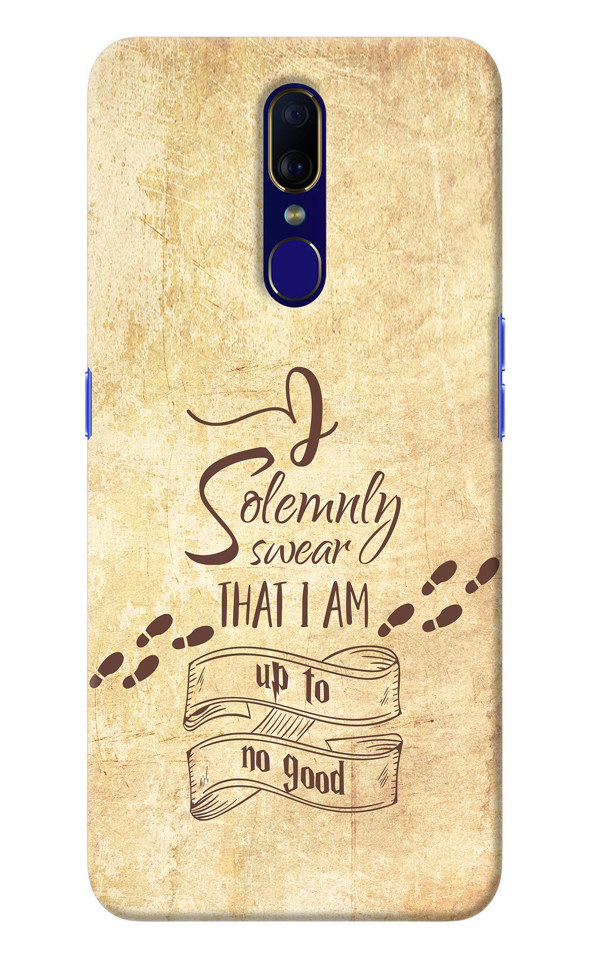 I Solemnly swear that i up to no good Oppo F11 Back Cover