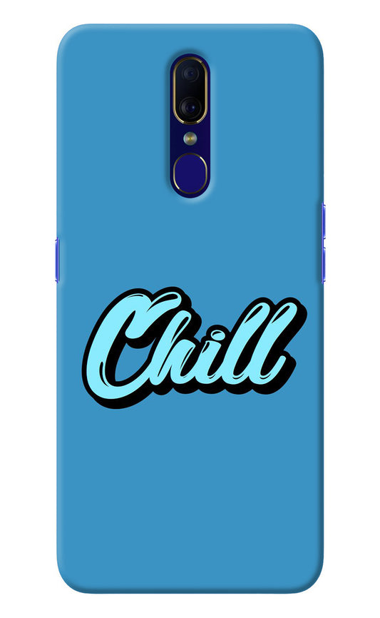 Chill Oppo F11 Back Cover