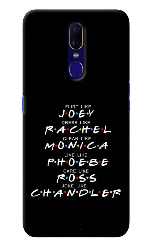 FRIENDS Character Oppo F11 Back Cover