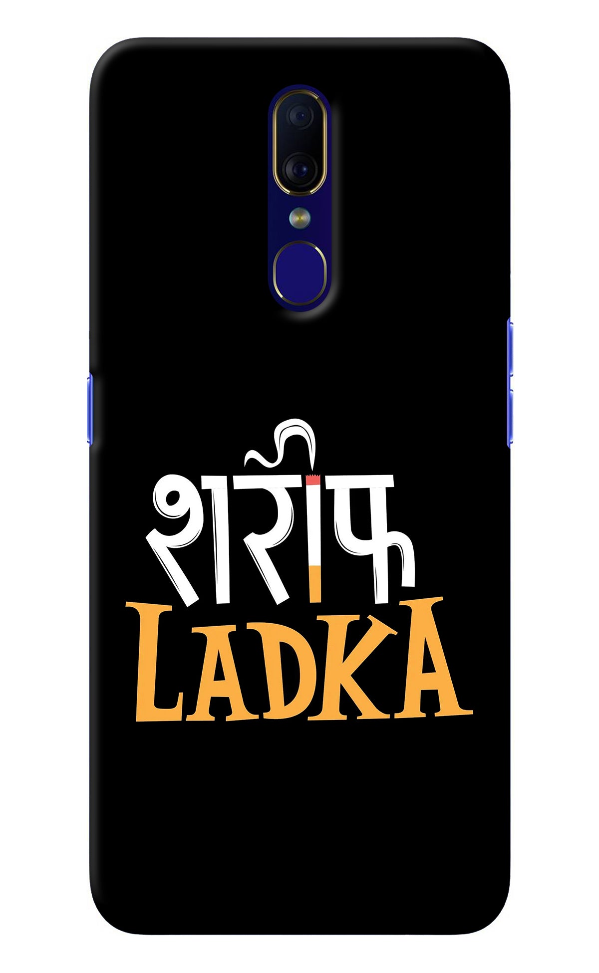 Shareef Ladka Oppo F11 Back Cover