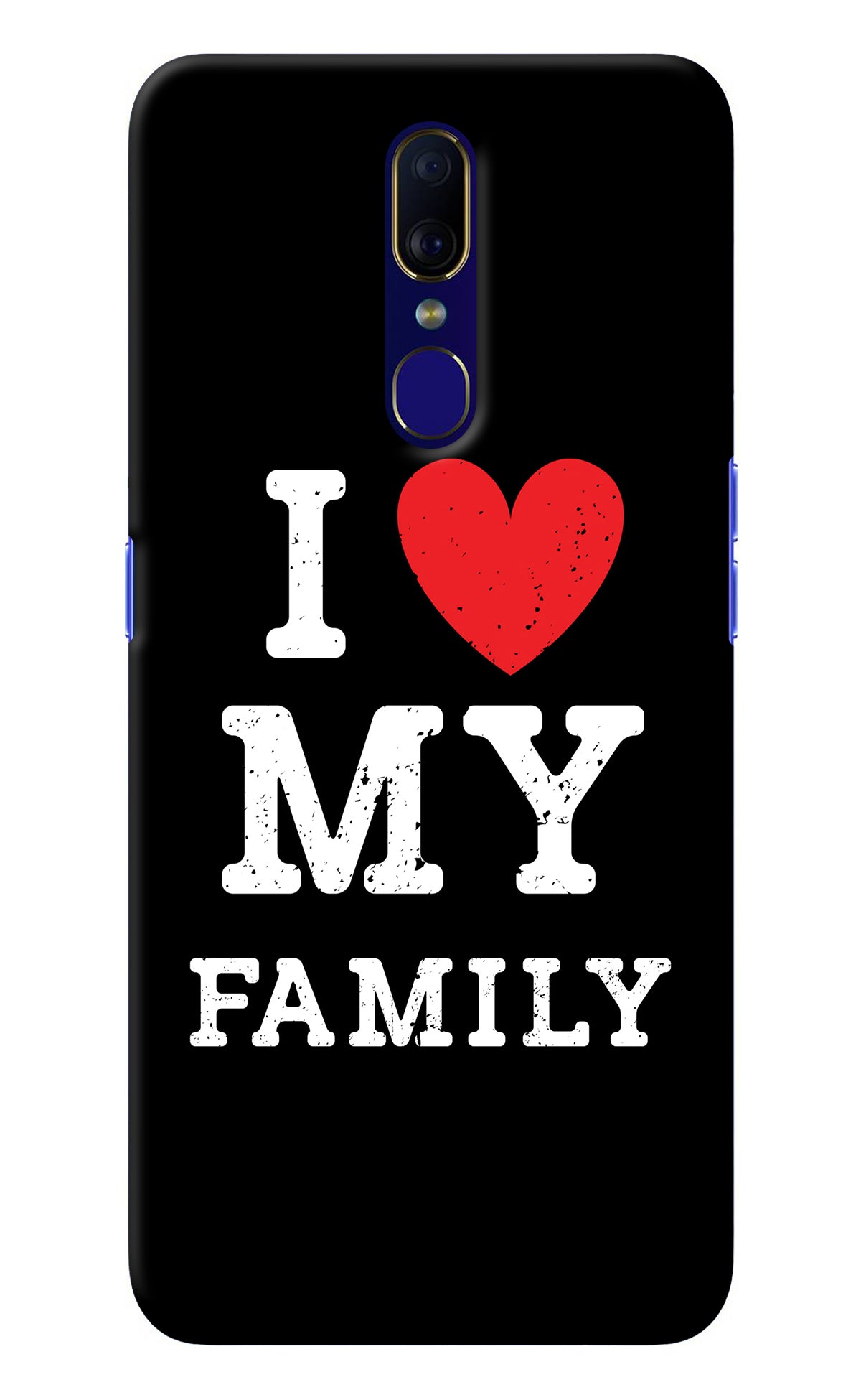 I Love My Family Oppo F11 Back Cover