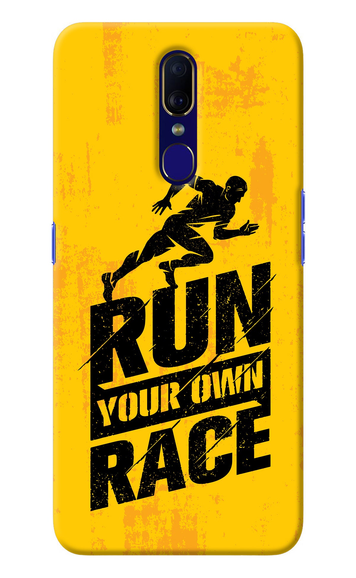 Run Your Own Race Oppo F11 Back Cover