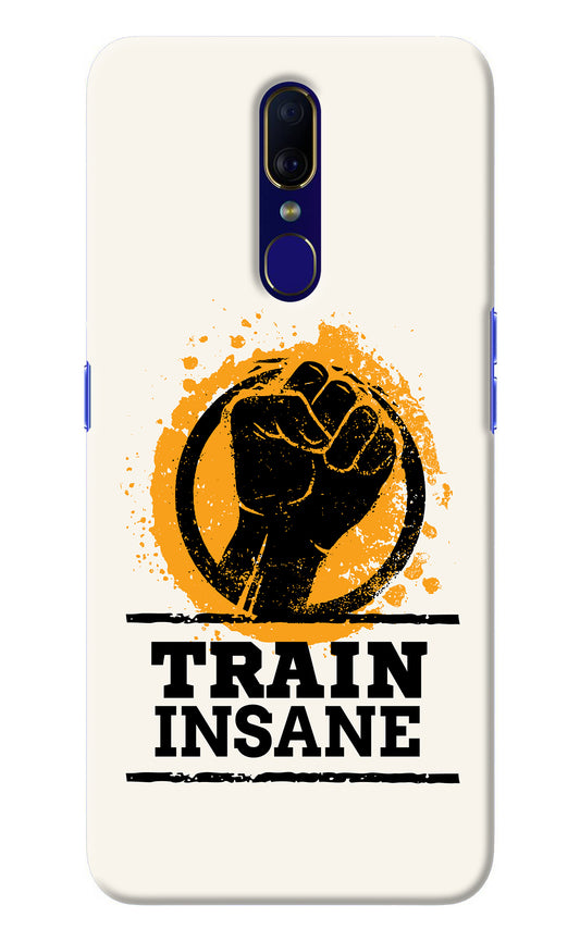 Train Insane Oppo F11 Back Cover