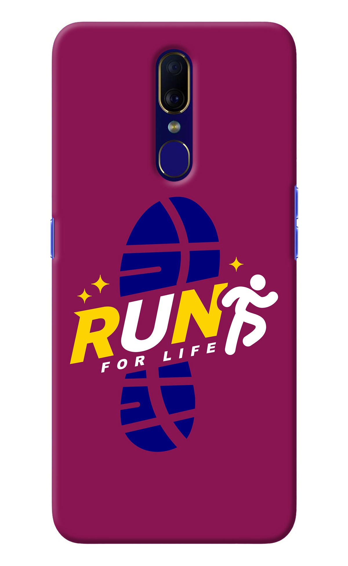 Run for Life Oppo F11 Back Cover