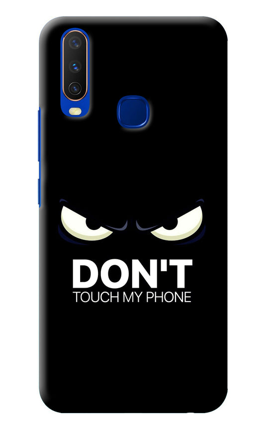 Don'T Touch My Phone Vivo Y15/Y17 Back Cover