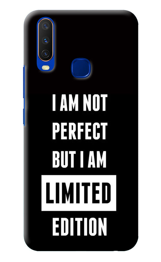 I Am Not Perfect But I Am Limited Edition Vivo Y15/Y17 Back Cover