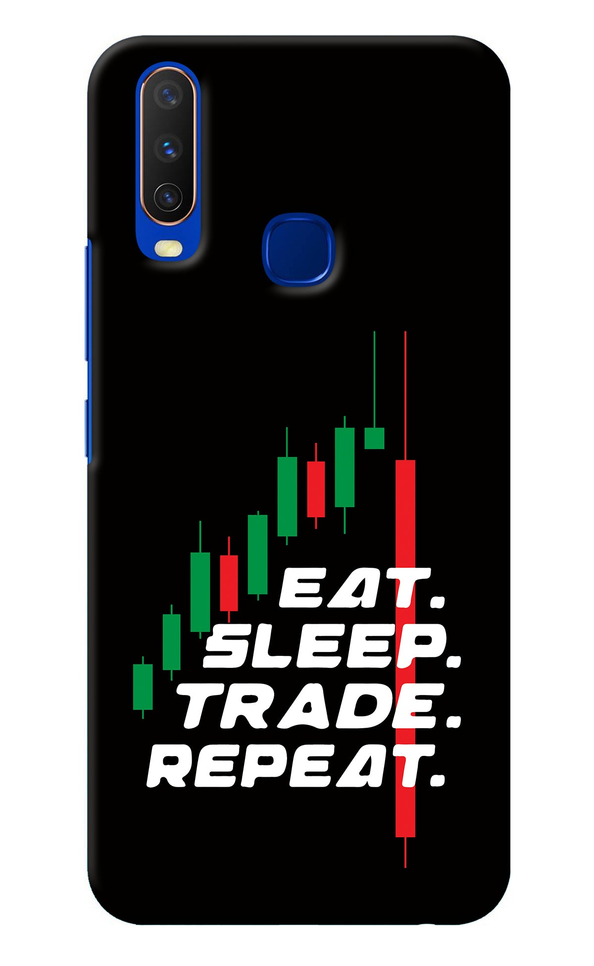 Eat Sleep Trade Repeat Vivo Y15/Y17 Back Cover