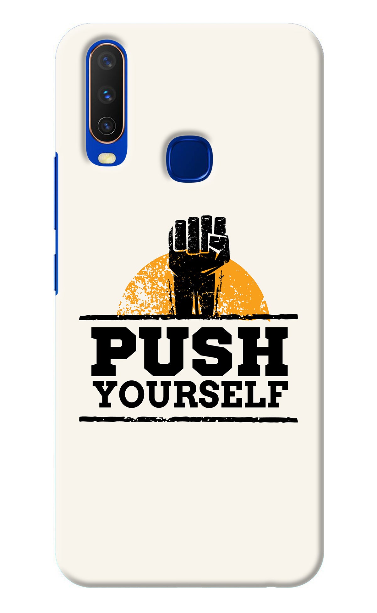 Push Yourself Vivo Y15/Y17 Back Cover