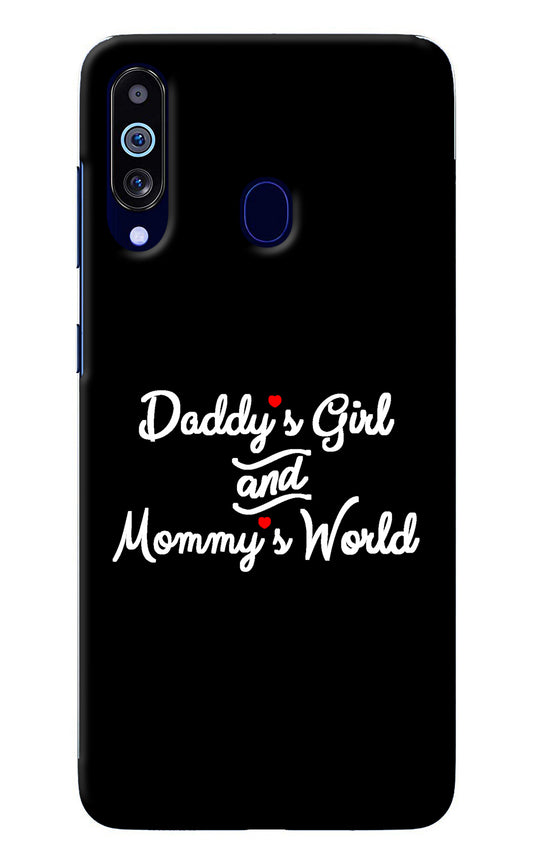 Daddy's Girl and Mommy's World Samsung M40/A60 Back Cover