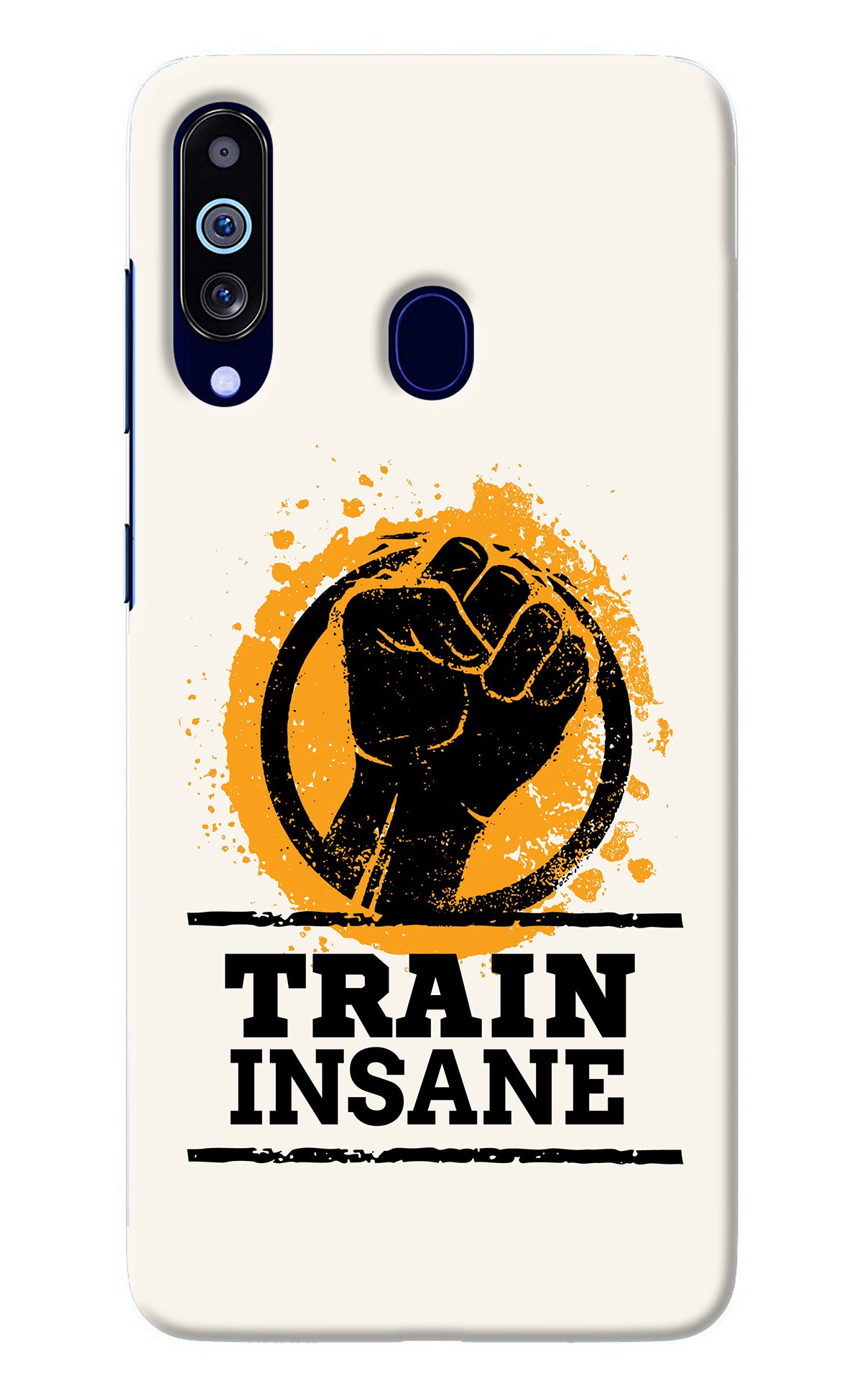 Train Insane Samsung M40/A60 Back Cover