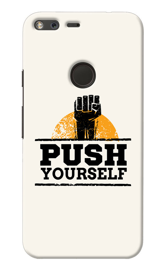 Push Yourself Google Pixel Back Cover