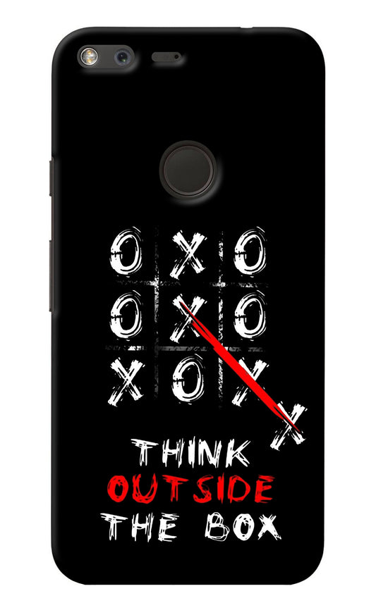 Think out of the BOX Google Pixel XL Back Cover