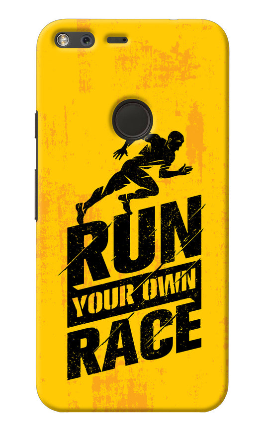 Run Your Own Race Google Pixel XL Back Cover