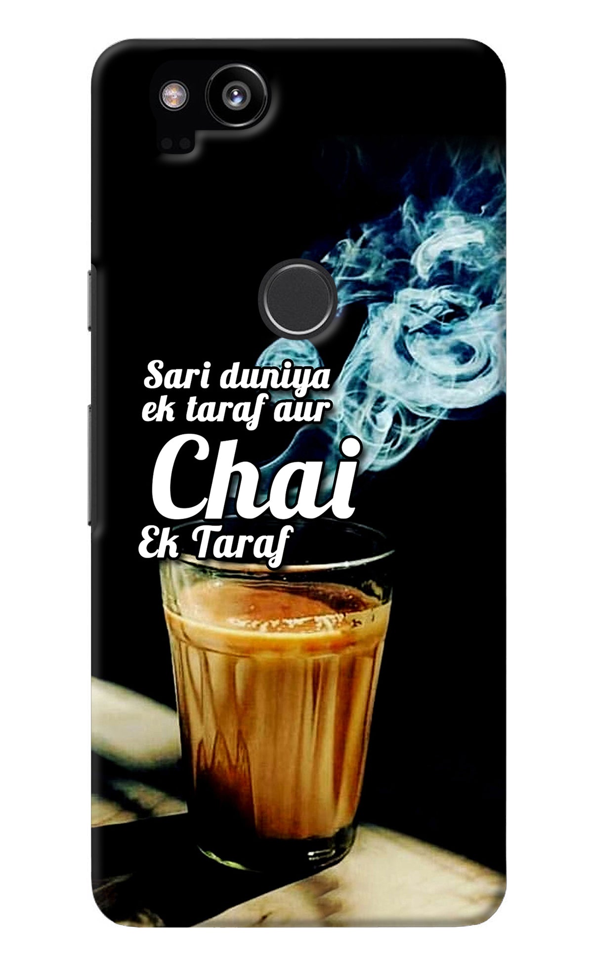 Chai Ek Taraf Quote Google Pixel 2 Back Cover