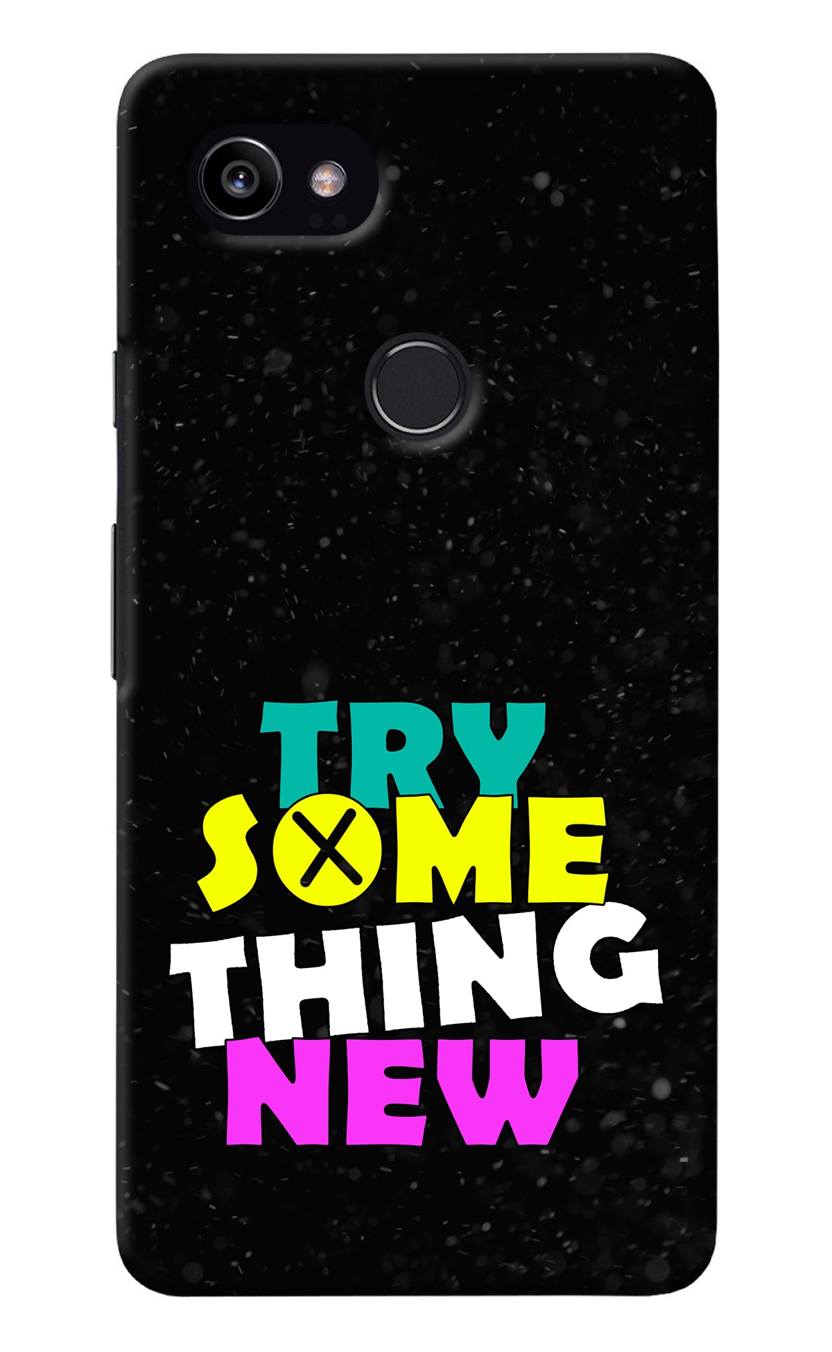 Try Something New Google Pixel 2 XL Back Cover