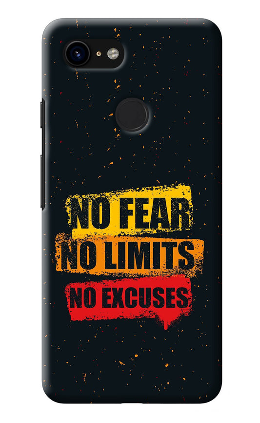 No Fear No Limits No Excuse Google Pixel 3 Back Cover