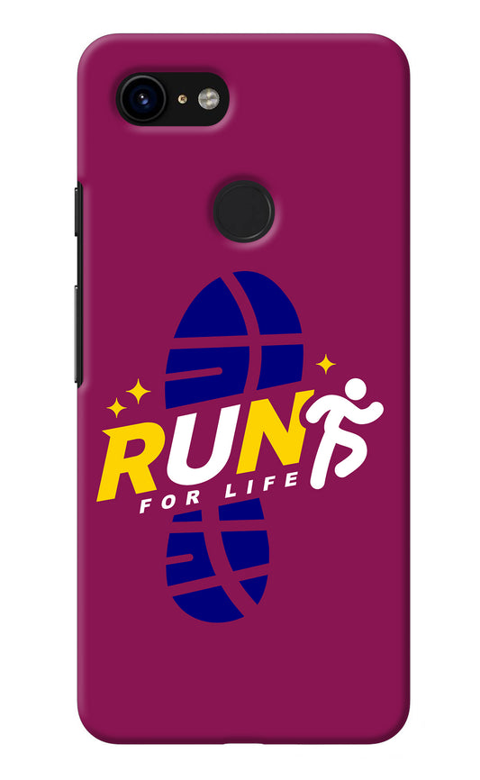 Run for Life Google Pixel 3 Back Cover