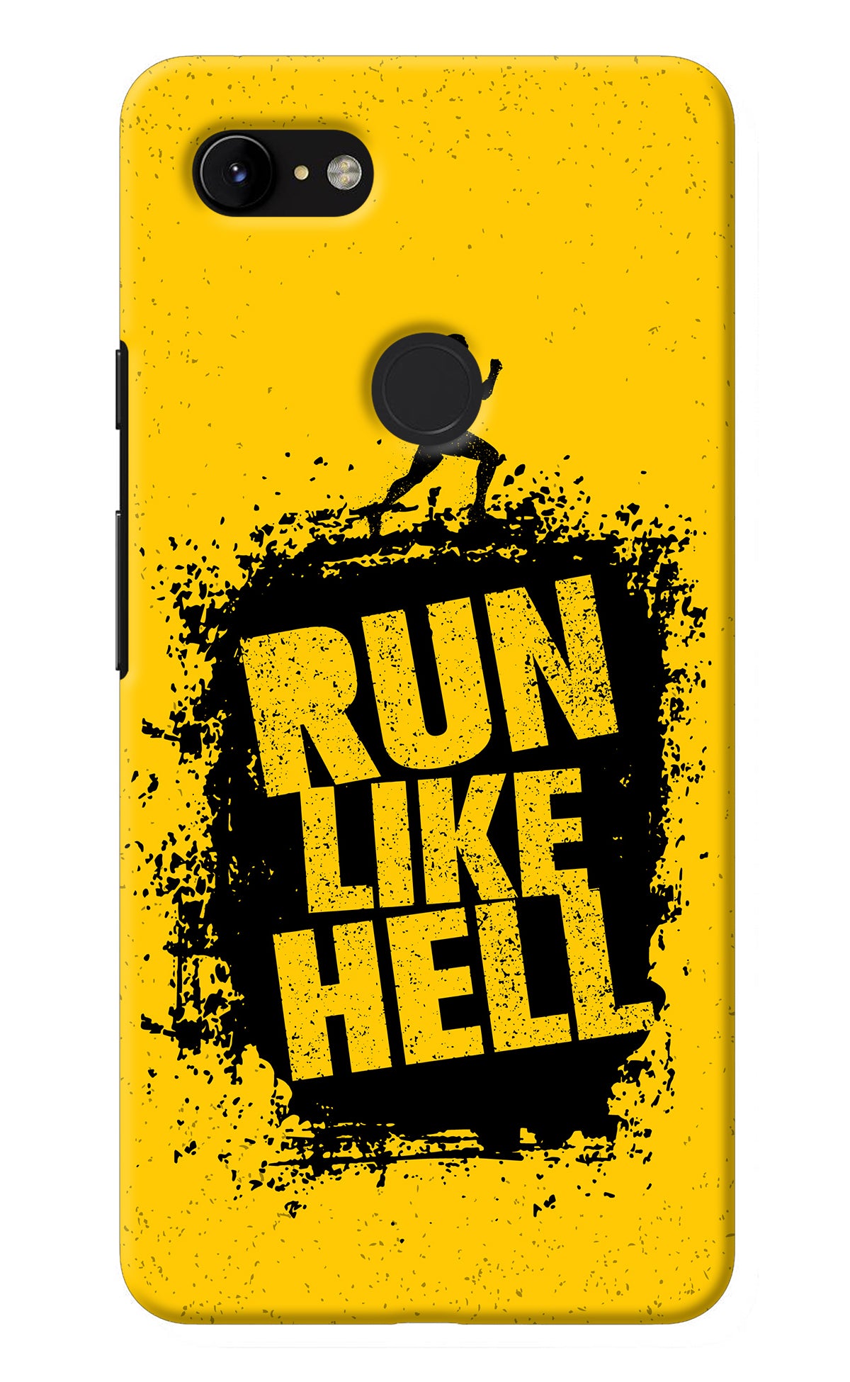 Run Like Hell Google Pixel 3 XL Back Cover