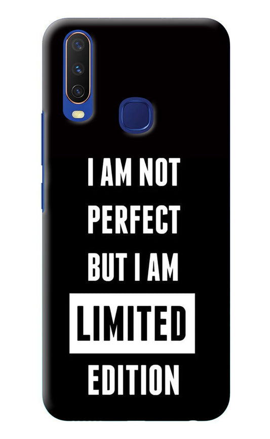 I Am Not Perfect But I Am Limited Edition Vivo Y11/Y12/U10 Back Cover