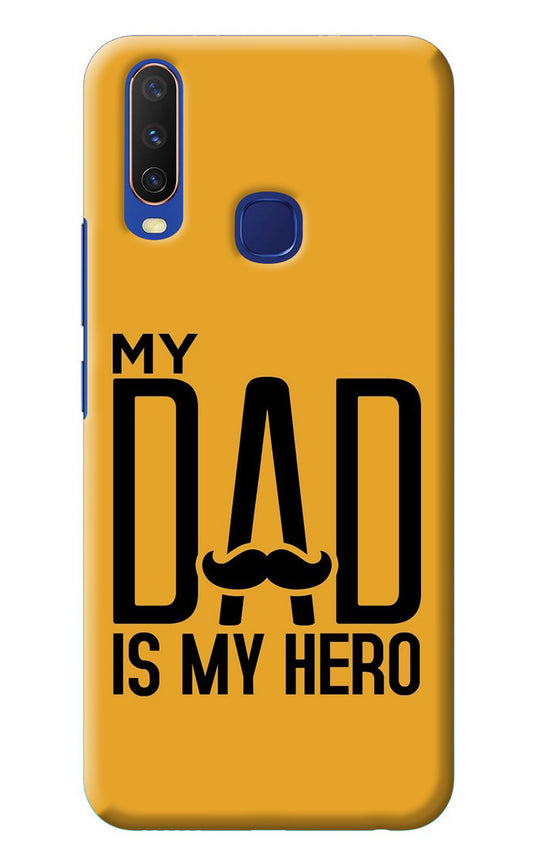 My Dad Is My Hero Vivo Y11/Y12/U10 Back Cover