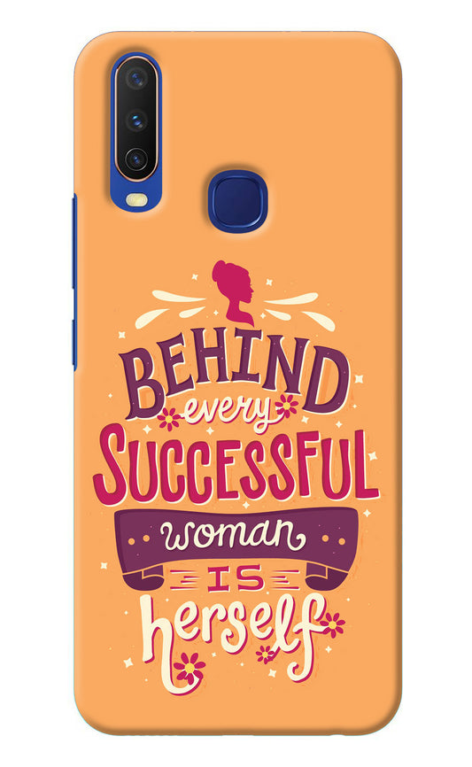 Behind Every Successful Woman There Is Herself Vivo Y11/Y12/U10 Back Cover