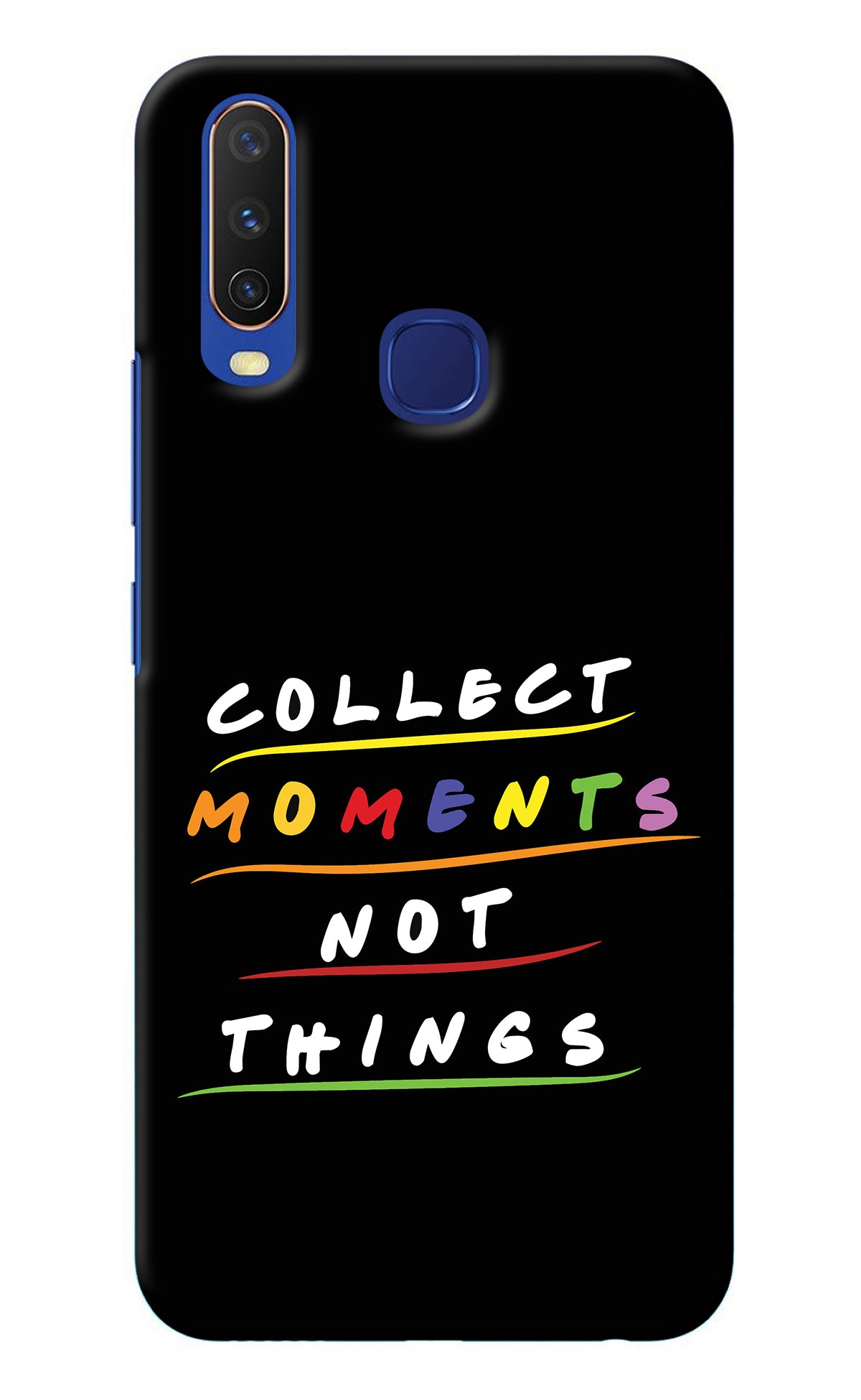 Collect Moments Not Things Vivo Y11/Y12/U10 Back Cover