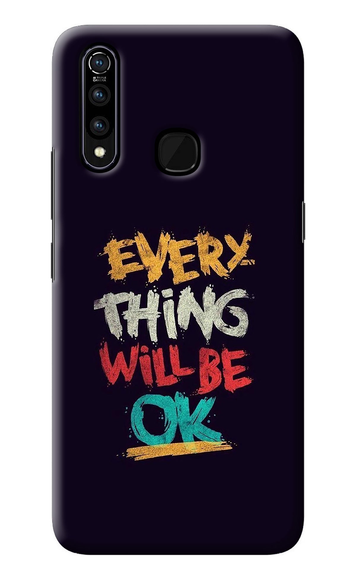 Everything Will Be Ok Vivo Z1 Pro Back Cover