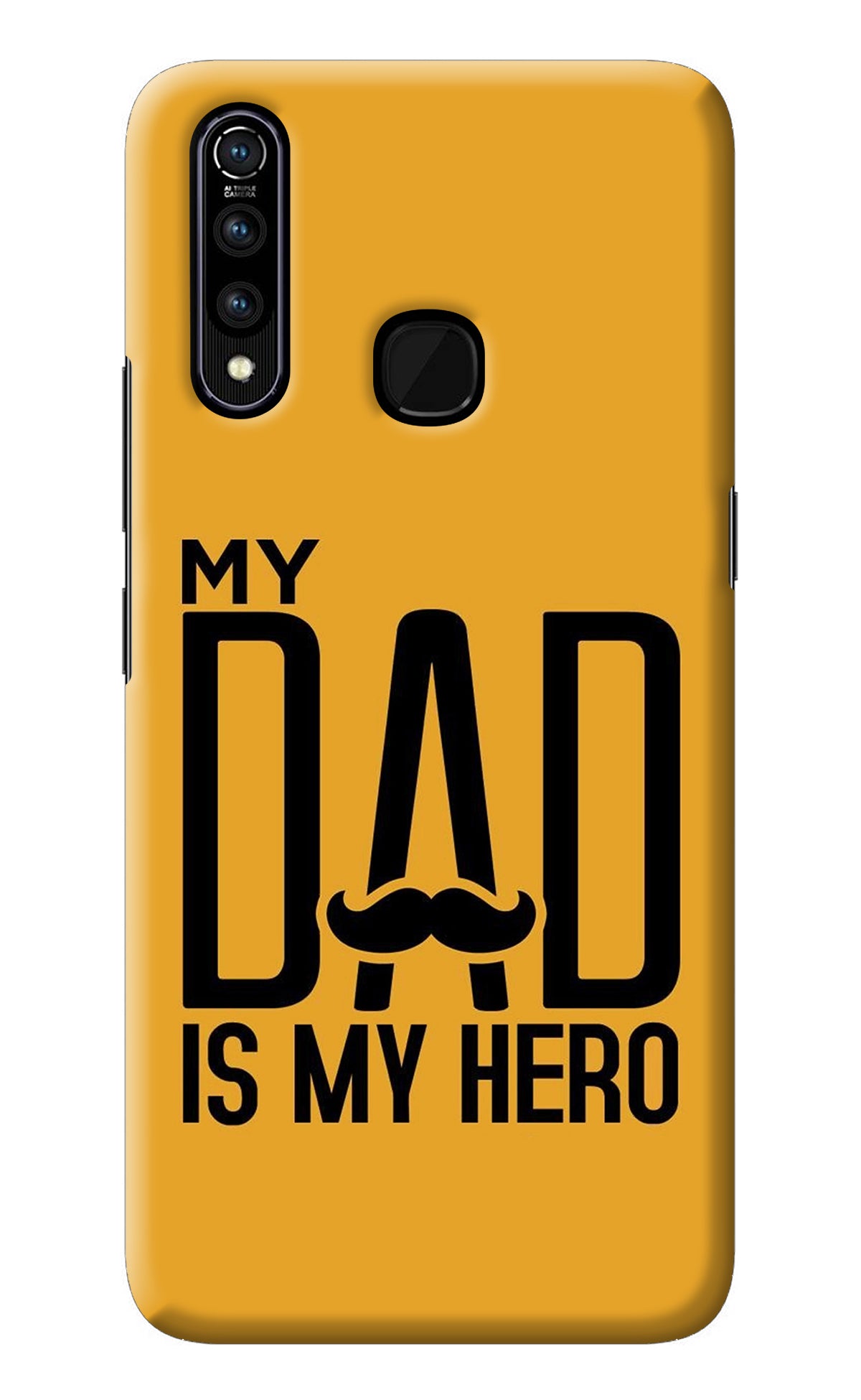 My Dad Is My Hero Vivo Z1 Pro Back Cover