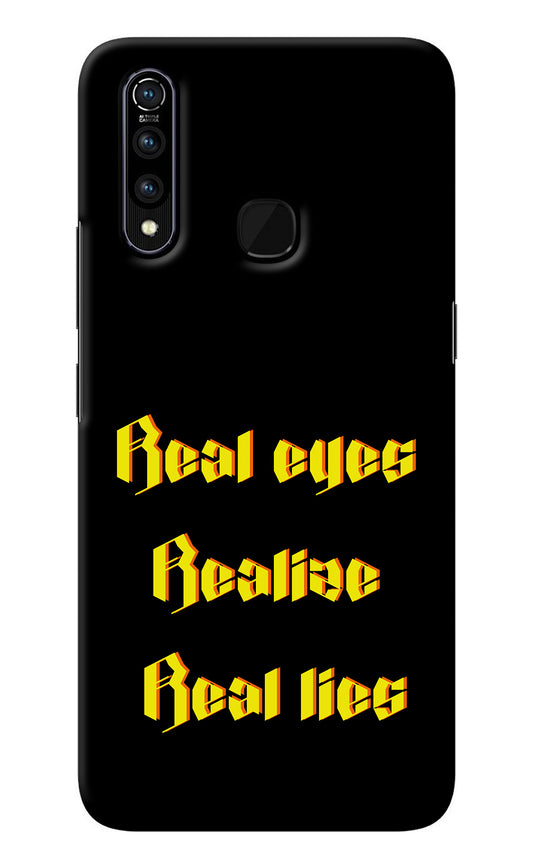 Real Eyes Realize Real Lies Vivo Z1 Pro Back Cover