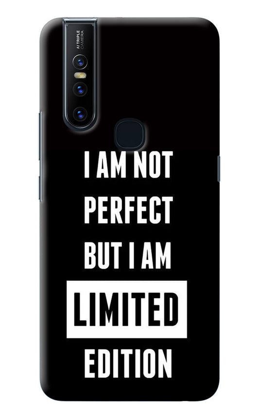 I Am Not Perfect But I Am Limited Edition Vivo V15 Back Cover
