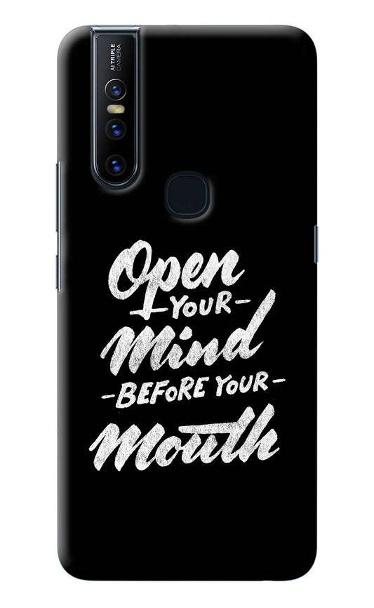 Open Your Mind Before Your Mouth Vivo V15 Back Cover