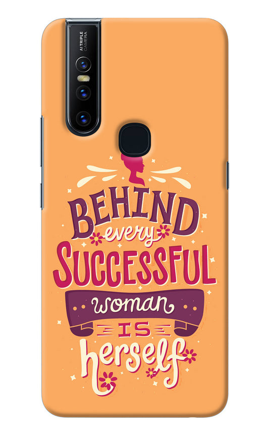 Behind Every Successful Woman There Is Herself Vivo V15 Back Cover