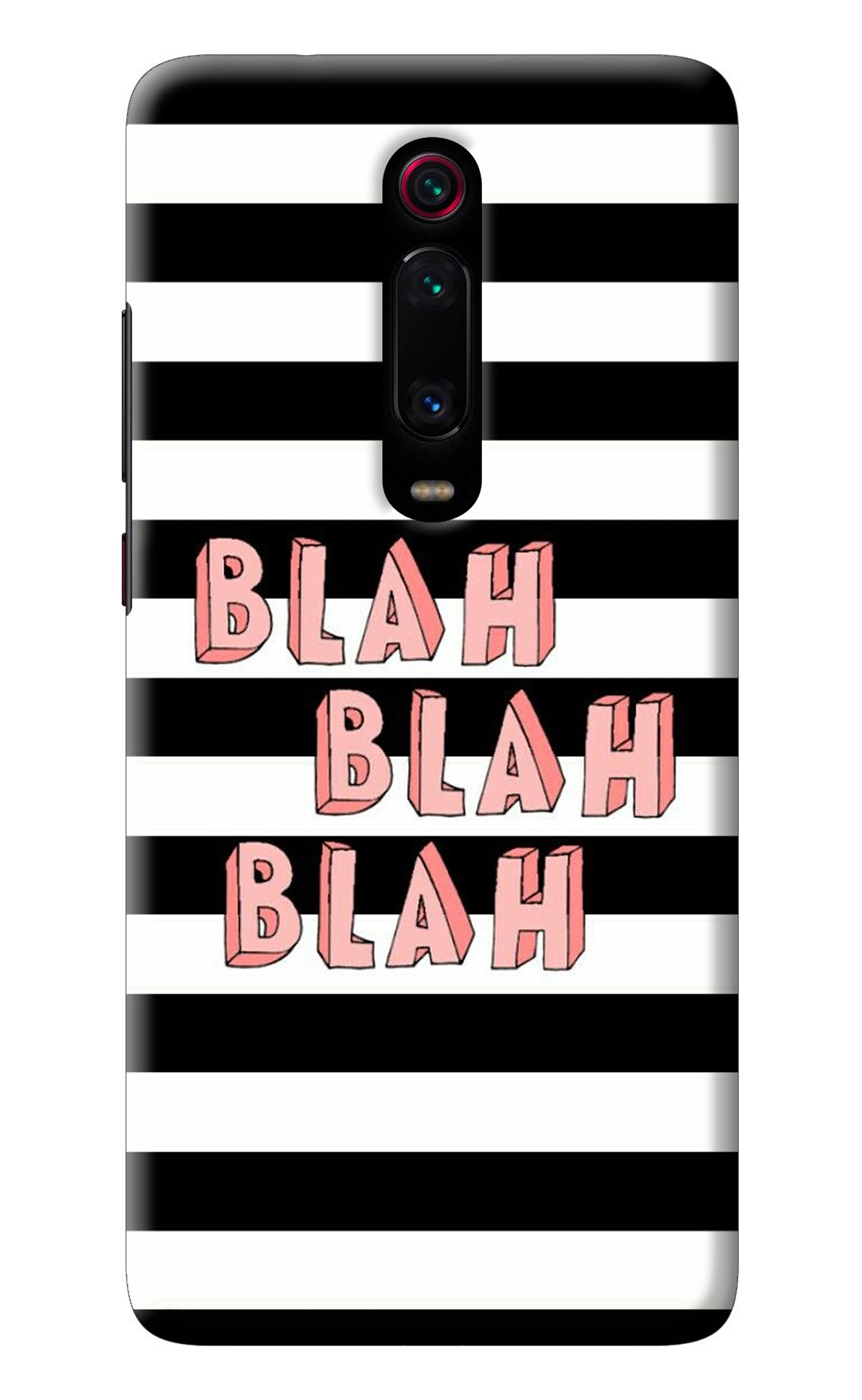 Blah Blah Blah Redmi K20/K20 Pro Back Cover