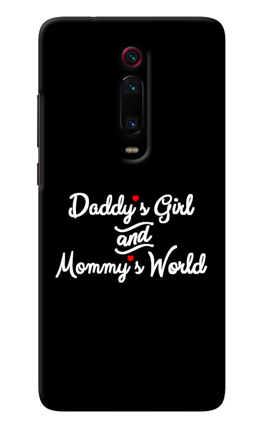 Daddy's Girl and Mommy's World Redmi K20/K20 Pro Back Cover