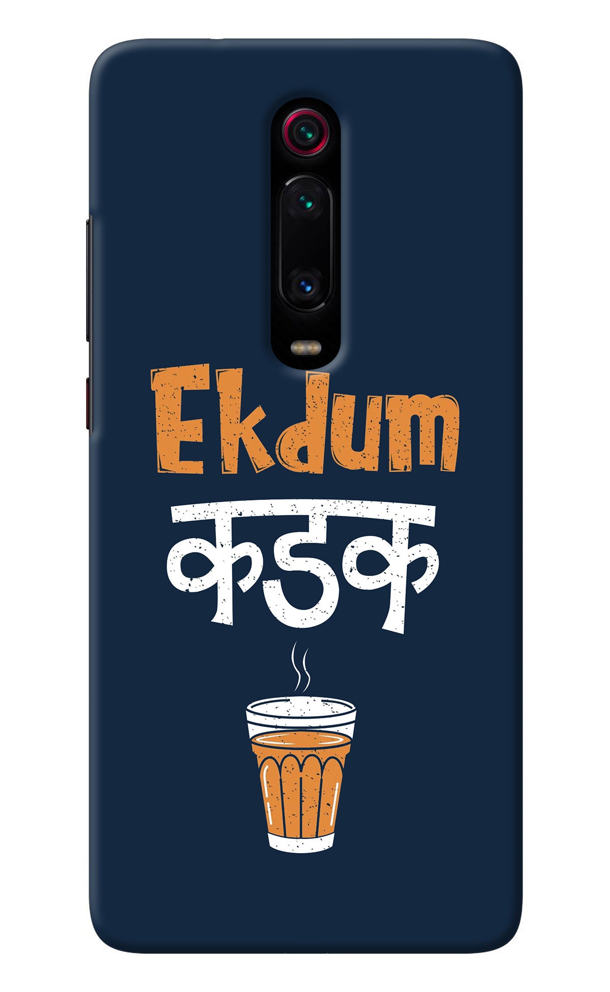 Ekdum Kadak Chai Redmi K20/K20 Pro Back Cover