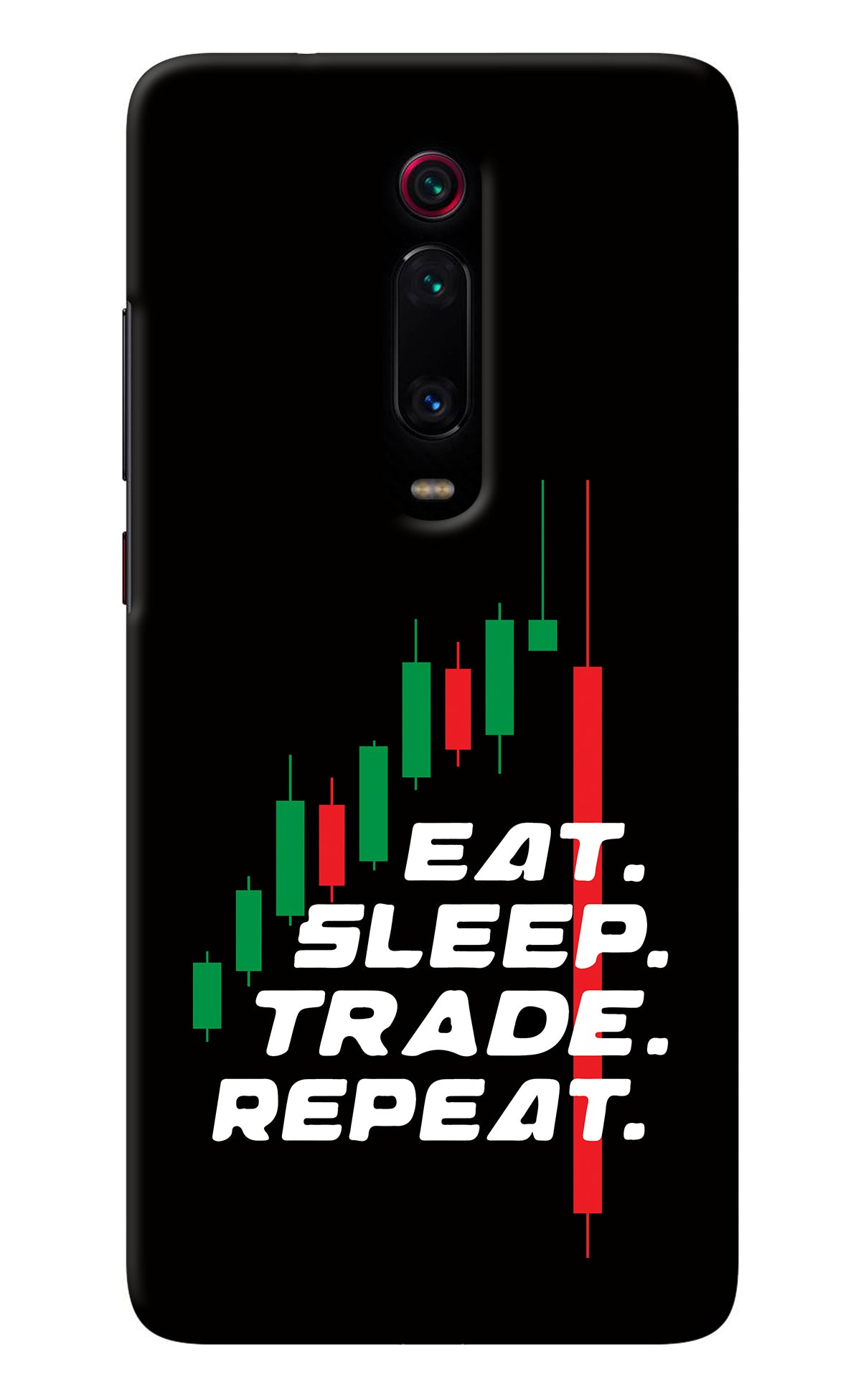 Eat Sleep Trade Repeat Redmi K20/K20 Pro Back Cover