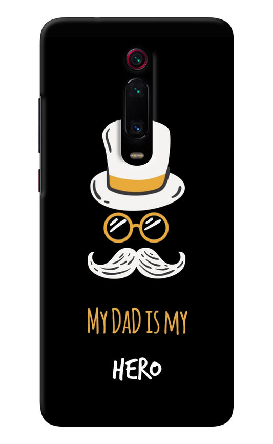 My Dad Is My Hero Redmi K20/K20 Pro Back Cover