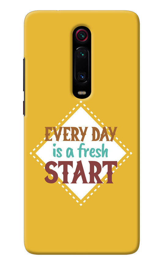 Every day is a Fresh Start Redmi K20/K20 Pro Back Cover