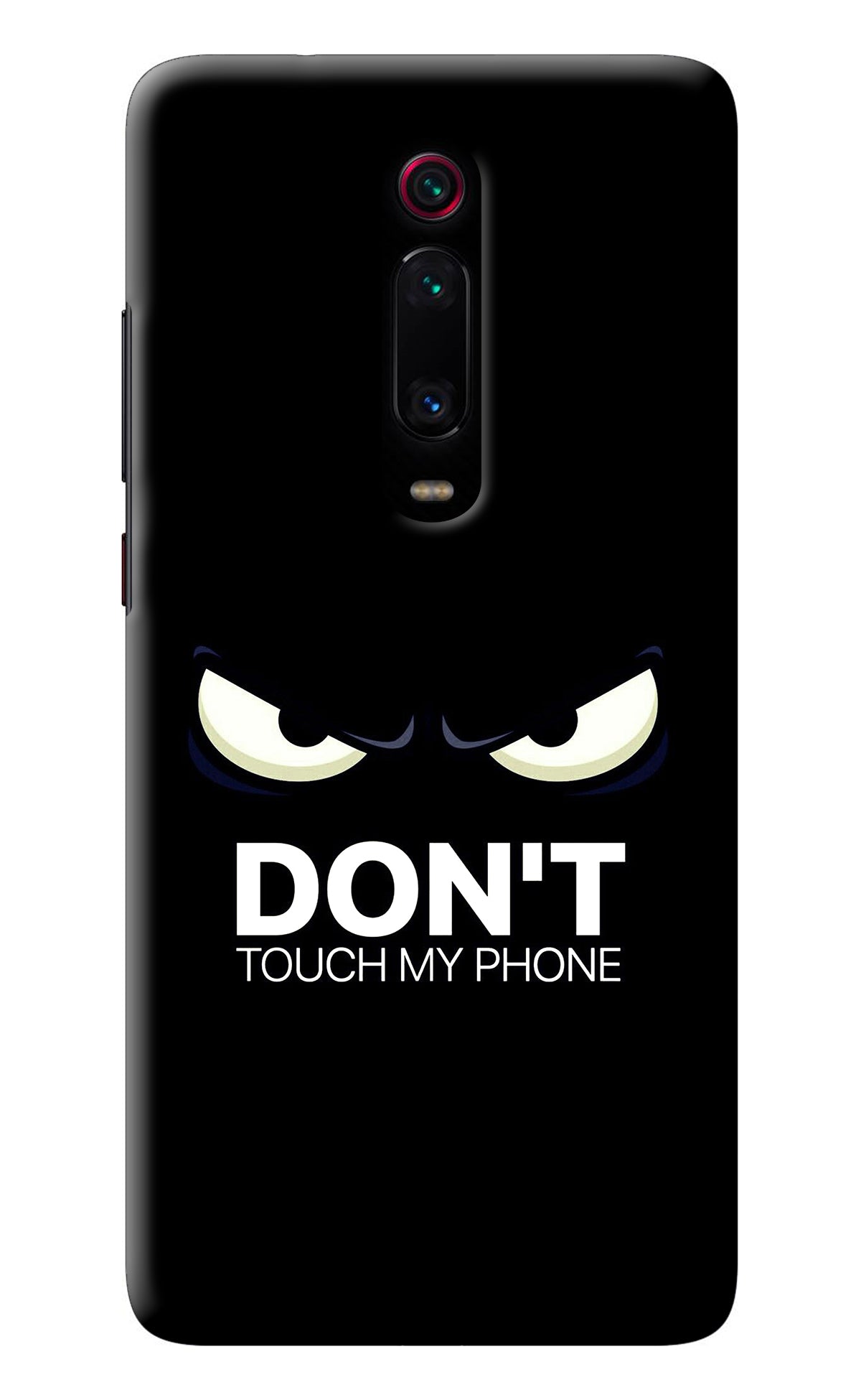 Don'T Touch My Phone Redmi K20 Pro Back Cover