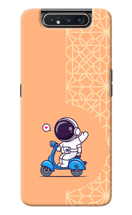Cute Astronaut Riding Samsung A80 Back Cover