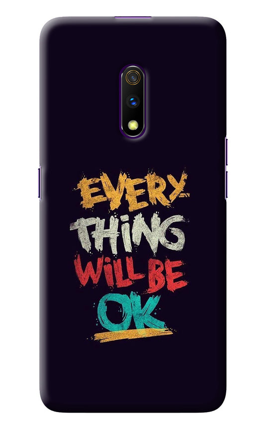 Everything Will Be Ok Realme X Back Cover