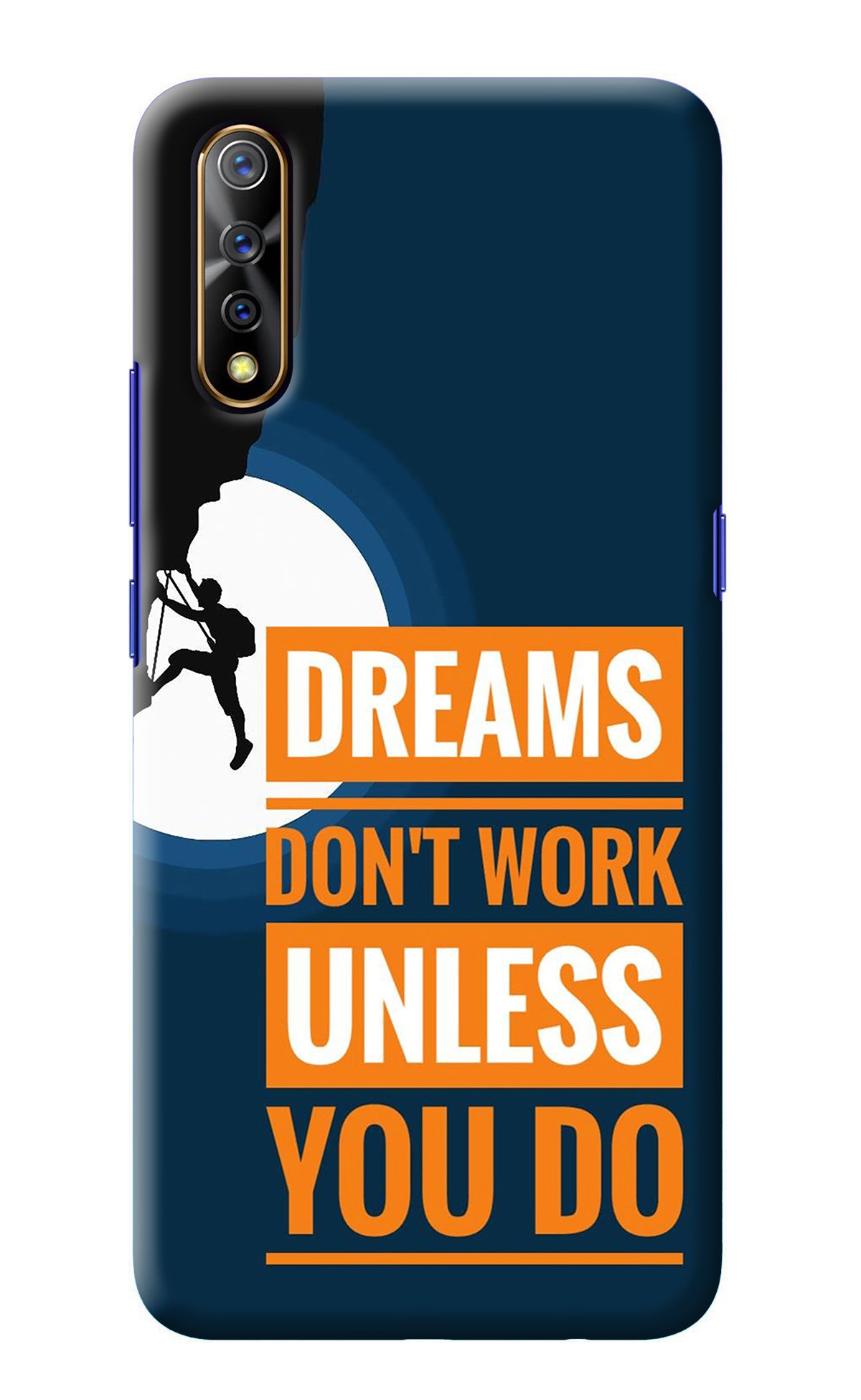 Dreams Don’T Work Unless You Do Vivo S1/Z1x Back Cover